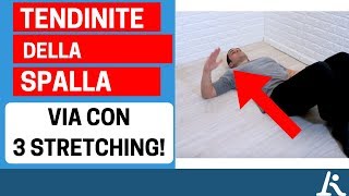 3 semplici stretching per ridurre da subito il dolore alla spalla [upl. by Aicnorev]