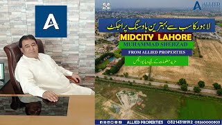 MIDCITY LAHORE  Development and prices updates from ALLIED PROPERTIES [upl. by Tegdirb]