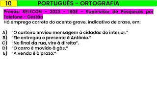 10 PORTUGUÊS  ORTOGRAFIA  SELECON  2023  IBGE  Supervisor de Pesquisas por Telefone  Gestão [upl. by Richmond365]