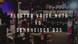 ElectroVoice ND76 VS Sennheiser e835 [upl. by Inava326]