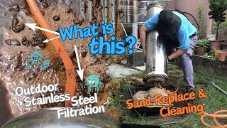 Outdoor Stainless Steel Water Filter System Sand Replacement and Cleaning Guide [upl. by Liddle]