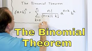 23  The Binomial Theorem amp Binomial Expansion  Part 1 [upl. by Solracnauj]