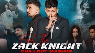 Feel The Zack Knight Mashup 2024  Pyaar Mein X Yaad Karogi X Nakhre foryou zackknight rimix [upl. by Sellers843]