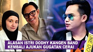 Istri Dodhy Kangen Band Ajukan Gugatan Cerai Terungkap Kembali Berselisih usai Sempat Rujuk artist [upl. by Oberstone]