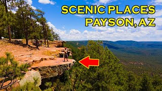 5 Scenic Places YOU NEED TO VISIT quotPayson Arizonaquot [upl. by Haraz]