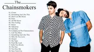 The Chainsmokers Greatest Hits Full Album 2020 The Chainsmokers Best Songs Playlist 2020 2 [upl. by Brear925]