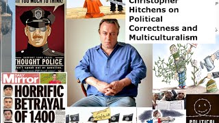 Christopher Hitchens on Political Correctness [upl. by Wane419]