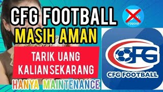 INFO TERBARU CFG FOOTBALL HARI INI Hanya Update  Cfg Football Terbaru [upl. by Nitsed]