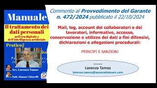 Commento al provvedimento del garante Privacy 4722024  Avv Tamos 8112024 [upl. by Frear]