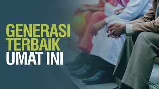 Generasi Terbaik Umat Ini  Syaikh Dr Malik Husain Syaban [upl. by Mairhpe]