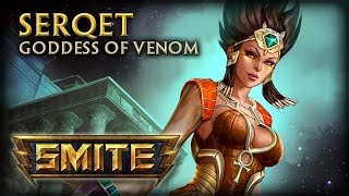 SMITE  God Reveal  Serqet Goddess of Venom [upl. by Itsirc]