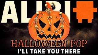 Ill Take You There  ALIBI Music Royalty Free Halloween Party Pop Music [upl. by Hilario]