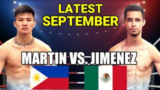 SEPTEMBER 05 2024 MARTIN vs JIMENEZ  PINOY PINALAMBOT ANG MATIGAS NA KALABAN [upl. by Amiel28]