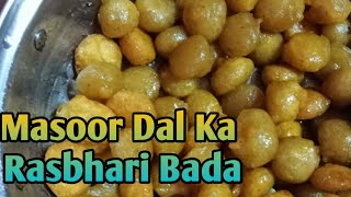 Masoor Dal Ka Rasbhari Bada cook [upl. by Hanschen]