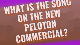 What is the song on the new peloton commercial [upl. by Nylirej]