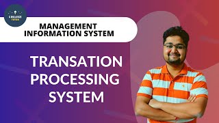 Transaction Processing System TPS  Computer Based Systems  Management Information System  MIS [upl. by Geoffry]