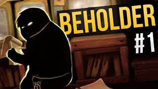 Beholder Ep 1  SPYING ON MY NEIGHBORS ★ Beholder Gameplay  Lets Play Beholder [upl. by Asina]