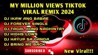 MY MILLION VIEWS TIKTOK VIRAL REMIX 2024 [upl. by Cynth]