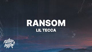 Lil Tecca  Ransom Lyrics [upl. by Morganica]