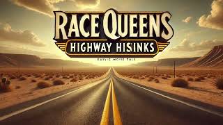 Phony Movie Trailers Race Queens Highway Hijinks [upl. by Irehc]