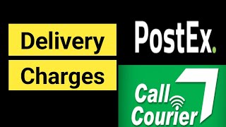 Delivery Charges of Postex amp Call Courier  Postex Cash on Delivery  COD account [upl. by Varion]