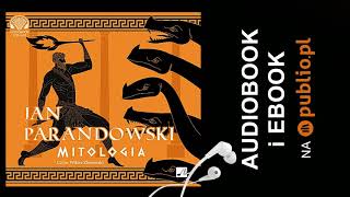 Mitologia Jan Parandowski Audiobook PL [upl. by Oilut725]