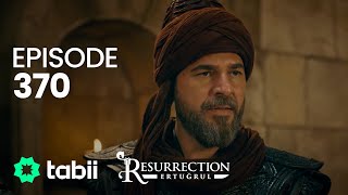 Resurrection Ertuğrul  Episode 370 [upl. by Ambie]