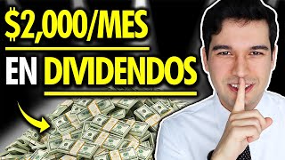 7 Empresas Que Me Pagan 2000 al Mes en Dividendos [upl. by Leind]