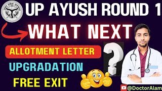 UP Ayush Allotment Letter DownloadUpgradationFree Exitupayushcutoff upayushcounselling2024 bams [upl. by Falzetta]