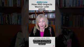 How RSD Impacts Women with ADHD with Ellen Littman PhD [upl. by Wendy908]