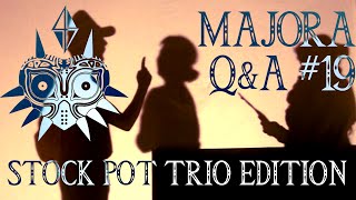 Majora  QampA 19 Stock Pot Trio Edition [upl. by Adnawt263]