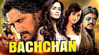 Bachchan  Blockbuster Hindi Dubbed Action Movie  Kiccha Sudeep South Dubbed Movie  Jagapathi Babu [upl. by Einaoj]