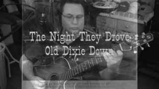 The Night They Drove Old Dixie Down Cover [upl. by Sacrod]