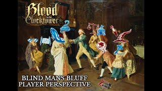 Blind mans bluff Blood on the clocktower Player perspective [upl. by Karry]