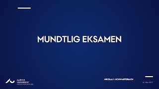 Mundtlig Eksamen  Nikolaj [upl. by Ajam]