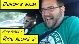 Duhop RIDE ALONG 9 WWE ORIGINAL NETWORK PROGRAM PARODY [upl. by Aneres333]