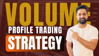 Volume Profile Trading  Intraday Trading Strategy  ThetaGainers  LEARNING VIDEO [upl. by Ecila]