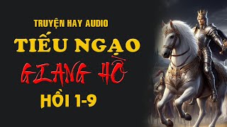 Truyện hay audio  Tiếu Ngạo Giang Hồ Hồi 19  Nghe kể truyện [upl. by Aidroc]