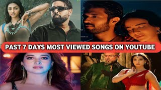 Past 7 Days Most Viewed Indian Songs On Youtube  Top 20 Most Viewed Songs On YouTube This week [upl. by Kendry368]