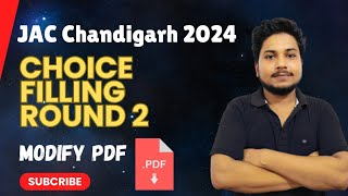 JAC Chandigarh Choice Filling Round 2  Jac Chandigarh Modify Choice Filling Pdf 2024 [upl. by Eannyl476]