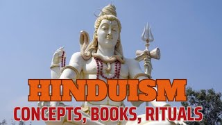 Understanding Hinduism Core Concepts amp Beliefs Explained [upl. by Asseret]