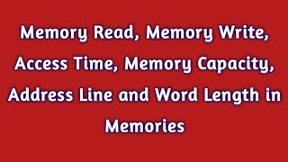 Memory read Memory write Access time Memory Capacity Address lines and word length  in Telugu [upl. by Zeba]