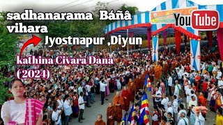 Arunachal Pradesh New Chakma Song By Rubel Chakma ll Sadhanarama Báñâ vihara ll kathina civara Dana [upl. by Buckley]