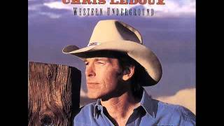 CHRIS LEDOUX  THANK THE COWBOY FOR THE RIDE [upl. by Benil]