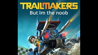 Engineer vs Noob Ep1  Can Aerodynamics Knowledge Beat A Trailmakers Challenges [upl. by Cobby]