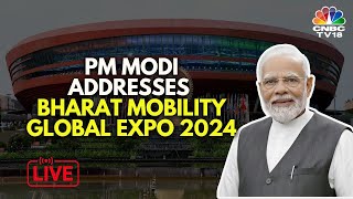 LIVE PM Modis Address At The Bharat Mobility Global Expo  N18L  CNBC TV18 [upl. by Penman123]