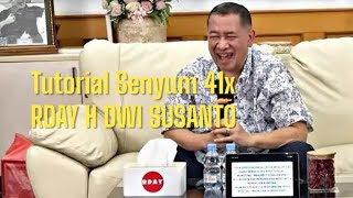 🪀RDAY H DWI SUSANTO  TUTORIAL SENYUM 41 KALI rday [upl. by Belle]