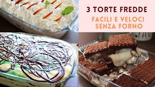 3 TORTE FREDDE FACILI SENZA FORNO SENZA LATTICIINI alle pesche alla crema alla menta e cioccolato [upl. by Rebmyt]