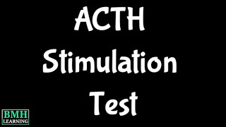 ACTH Stimulation Test  Short Synacthen Test  Cortrosyn Stimulation Test [upl. by Aitel]