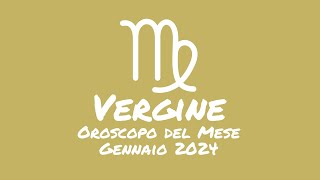 Oroscopo Vergine Gennaio 2024 [upl. by Tutankhamen]